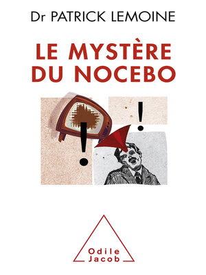 cover image of Le Mystère du nocebo